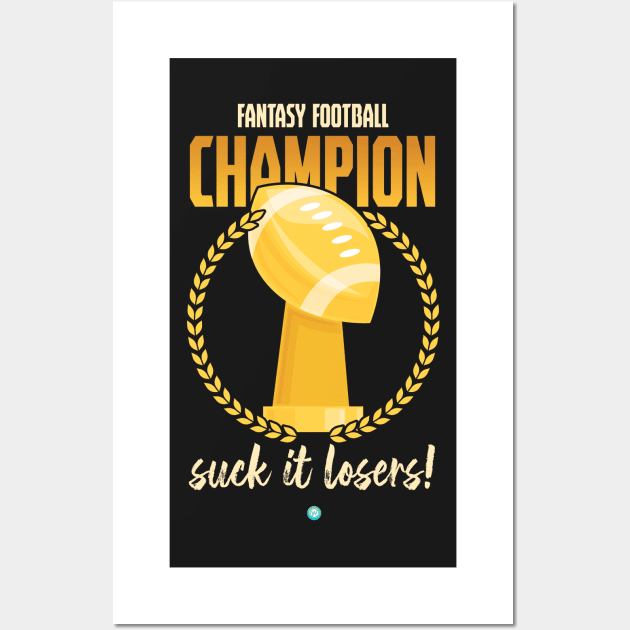 Fantasy Football Champion Trophy Gift Idea Wall Art by woormle